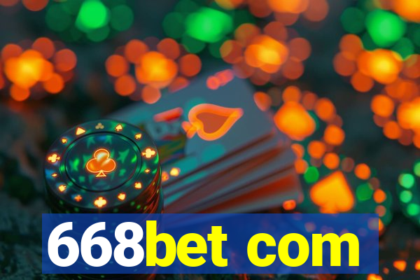 668bet com
